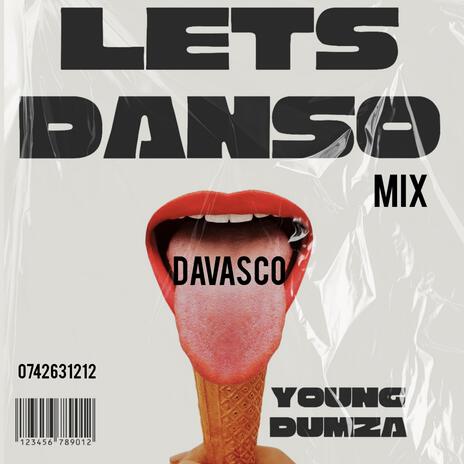 Lets danco (Special Version) ft. Davasco