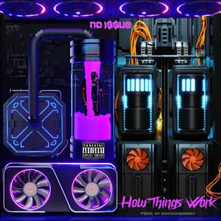 How Things Work lyrics | Boomplay Music