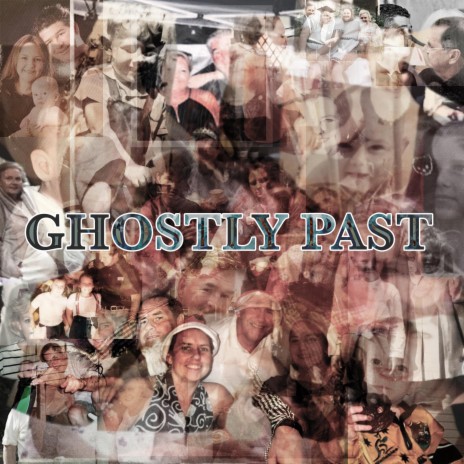 Ghostly Past | Boomplay Music