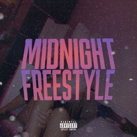 Midnight Freestyle | Boomplay Music