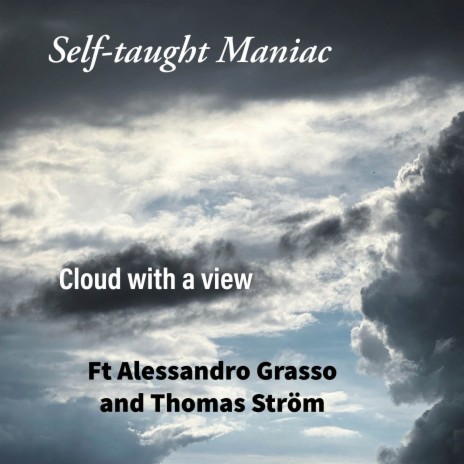 Cloud with a view ft. Thomas Ström & Alessandro Grasso | Boomplay Music