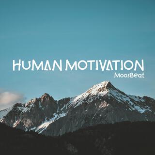 Human Motivation