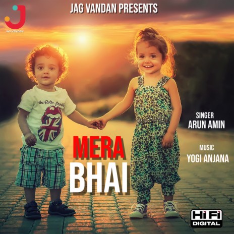 Mera Bhai | Boomplay Music