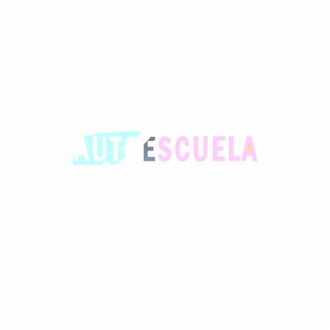 Autoescuela | Boomplay Music