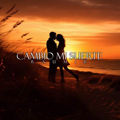 Cambio Mi Suerte | Boomplay Music