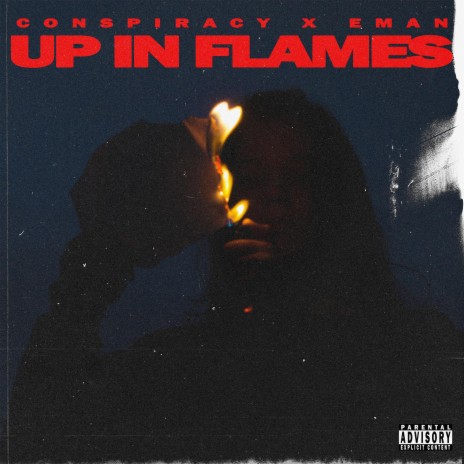 Up In Flames ft. EMAN | Boomplay Music