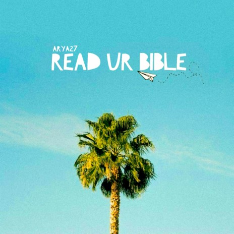 Read ur bible | Boomplay Music