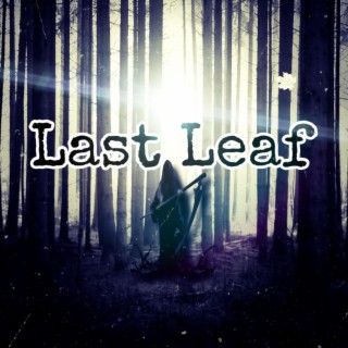 Last Leaf