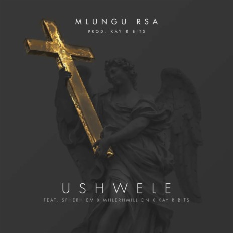 Ushwele ft. MhlerhMillion, Spherh Em & Kay R Bits | Boomplay Music