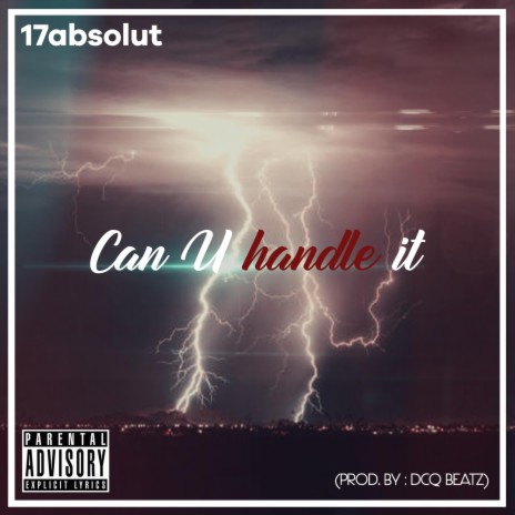 Can U handle it | Boomplay Music