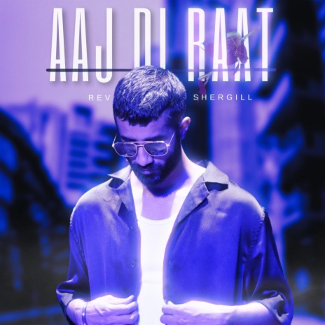 Aaj Di Raat | Boomplay Music