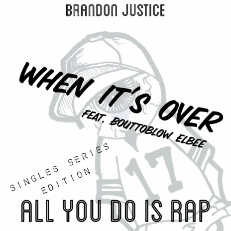 When It's Over ft. Bouttoblow Elbee | Boomplay Music