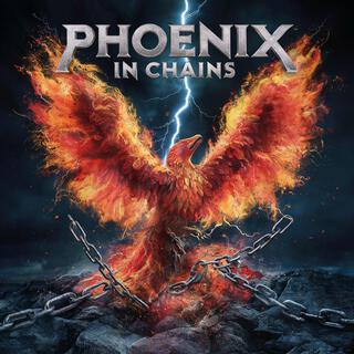 Phoenix in Chains