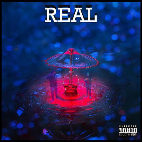 Real ft. J $antana | Boomplay Music