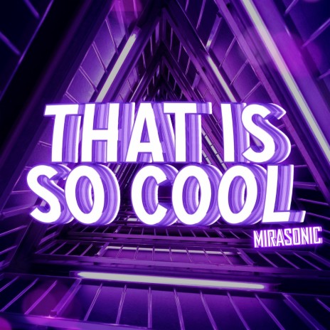That Is So Cool | Boomplay Music
