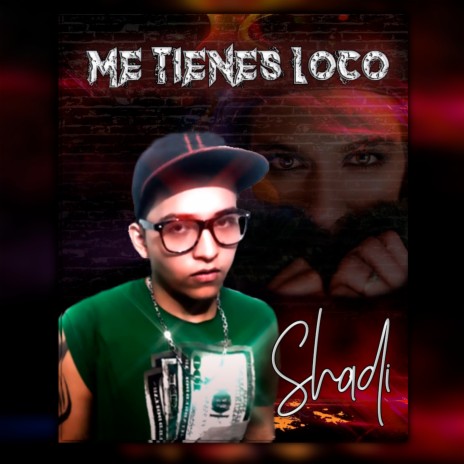 Me Tienes Loco | Boomplay Music