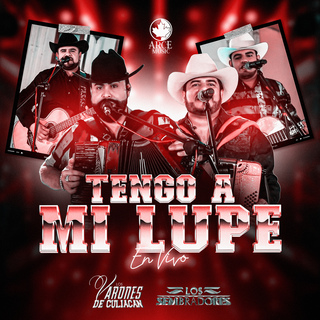 Tengo A Mi Lupe