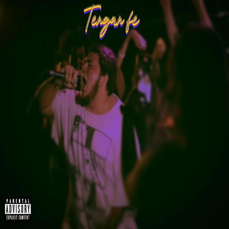 Tengan Fe | Boomplay Music