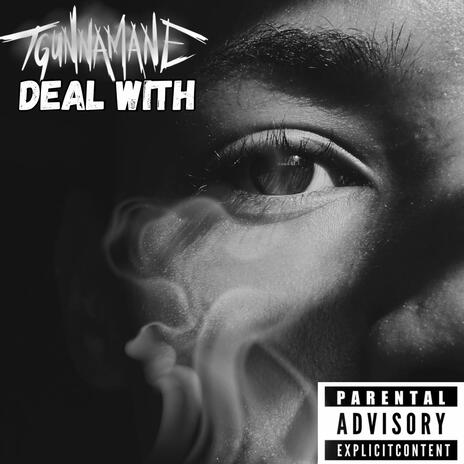 Deal With | Boomplay Music