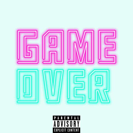 Game Over ft. RBG Baby Rell