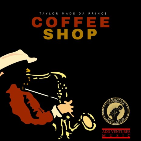 Coffee Shop ft. Lathario Taylor, JR. | Boomplay Music