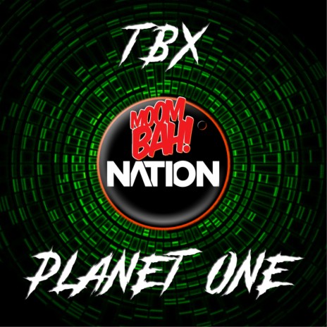 Planet One ft. Moombah Nation | Boomplay Music