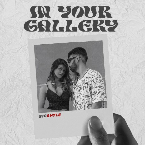 In Your Gallery | Boomplay Music