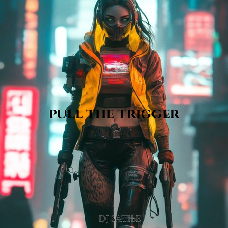 Pull the Trigger | Boomplay Music