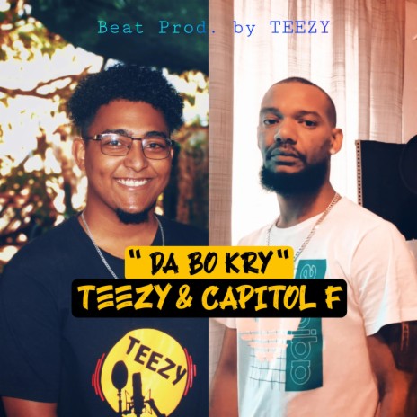 Da Bo Kry ft. Capitol_F | Boomplay Music