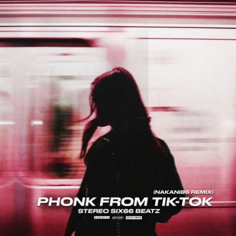 PHONK FROM TIK-TOK (NAKANI86 REMIX) | Boomplay Music