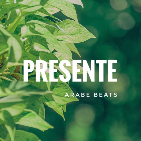 Presente | Boomplay Music