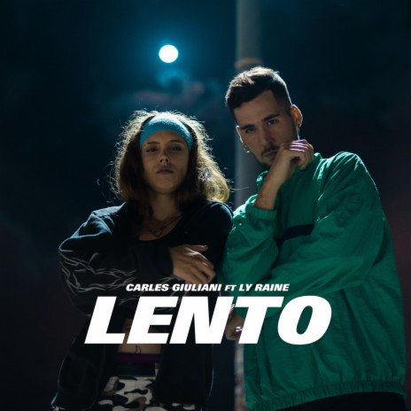 Lento ft. Ly Raine | Boomplay Music