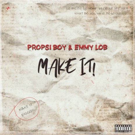Make It ft. Emmy Lob