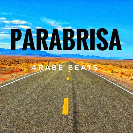 Parabrisa | Boomplay Music