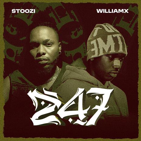 247 ft. Williamx | Boomplay Music