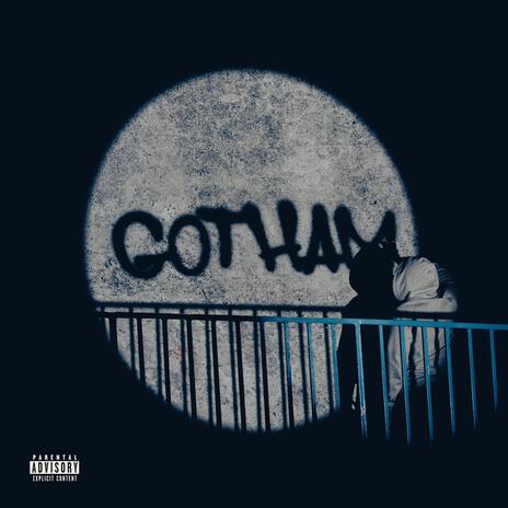 Gotham | Boomplay Music