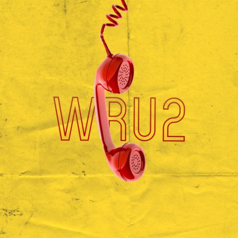 WRU, Pt. 2 ft. Sluj | Boomplay Music