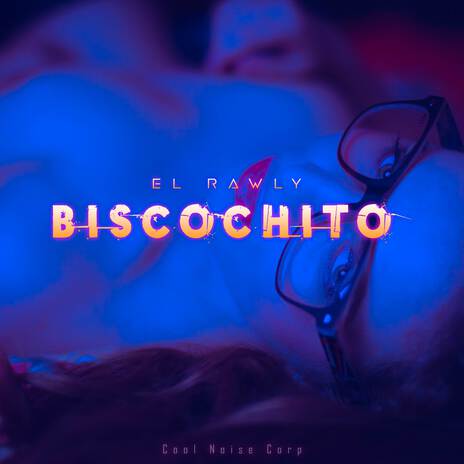 Biscochito | Boomplay Music