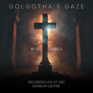 Golgotha's Gaze