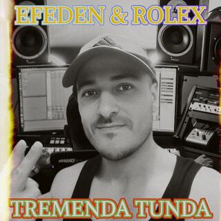 EFEDEN Con ROLEX TREMENDA TUNDA (canción)