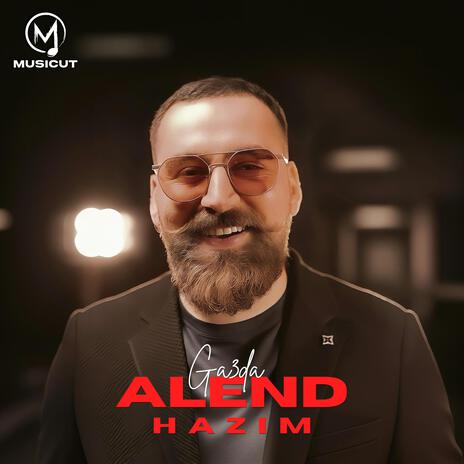 Mawal U Dawat (Alend Hazim) | Boomplay Music