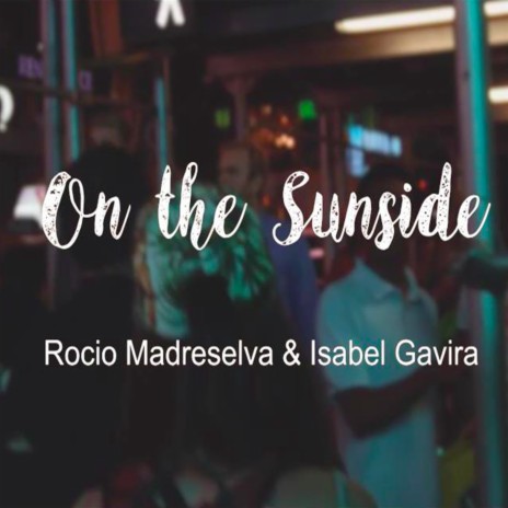 On the Sunside | Boomplay Music