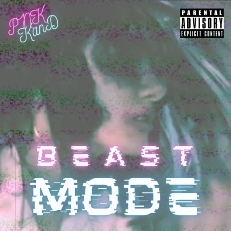 Beast Mode (Music Video Version) | Boomplay Music