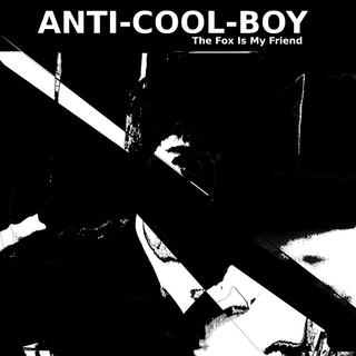 Anti-Cool-Boy