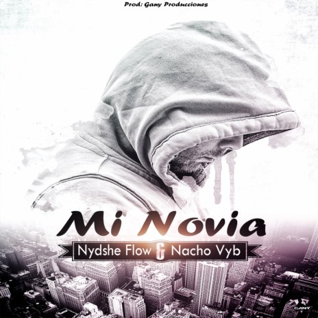 Mi novia ft. Nacho Vyb | Boomplay Music