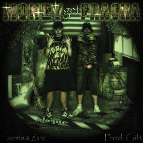 MONEY GET FRAGKA ft. GMGPlays & 9gift9 | Boomplay Music