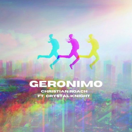 Geronimo ft. Crystal Knight | Boomplay Music