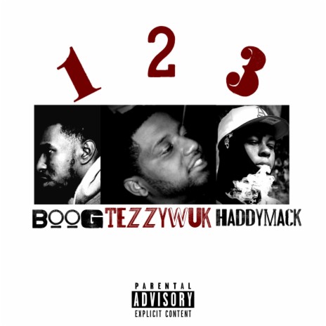 1 2 3 ft. Tezzywuk & 6100 Boog | Boomplay Music