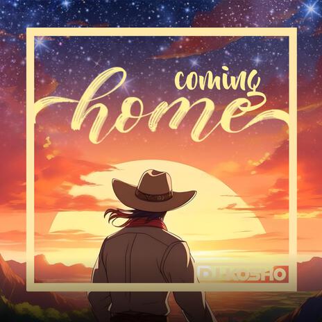 Coming Home | Boomplay Music