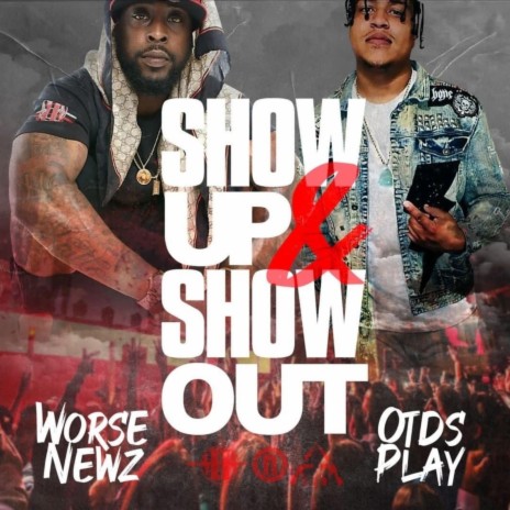 Show Out ft. OTDS_Play | Boomplay Music